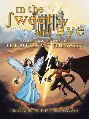 cover image of In the Sweet by and Bye